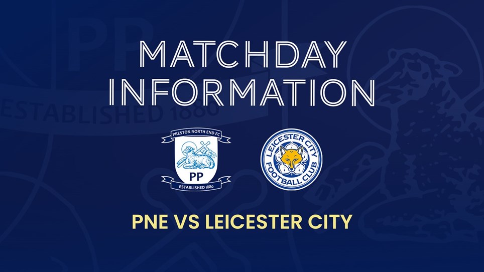 Matchday Information: Leicester City (H)